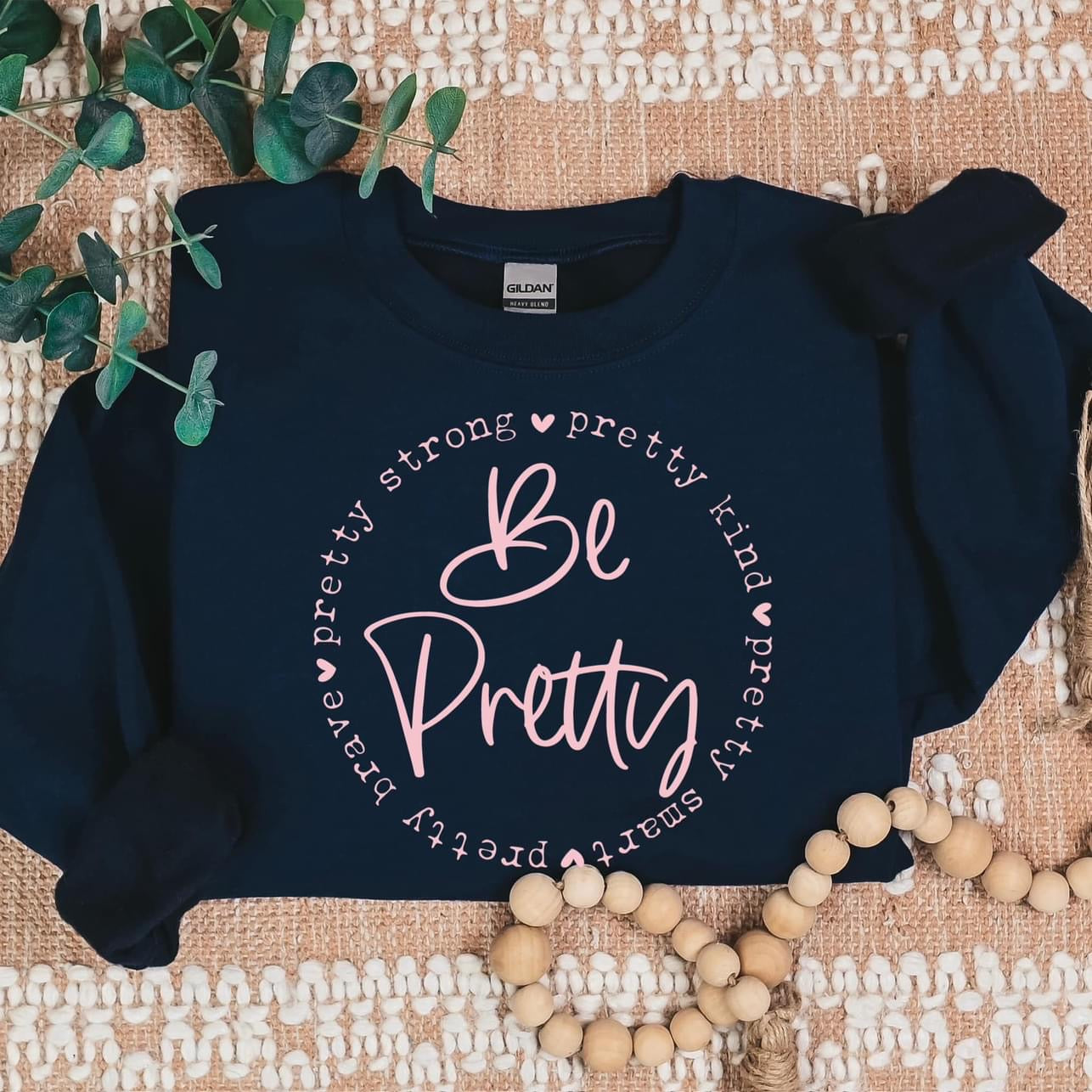 Pretty Crewneck Sweatshirt or T-Shirt