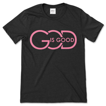 God Is Good T- Shirt