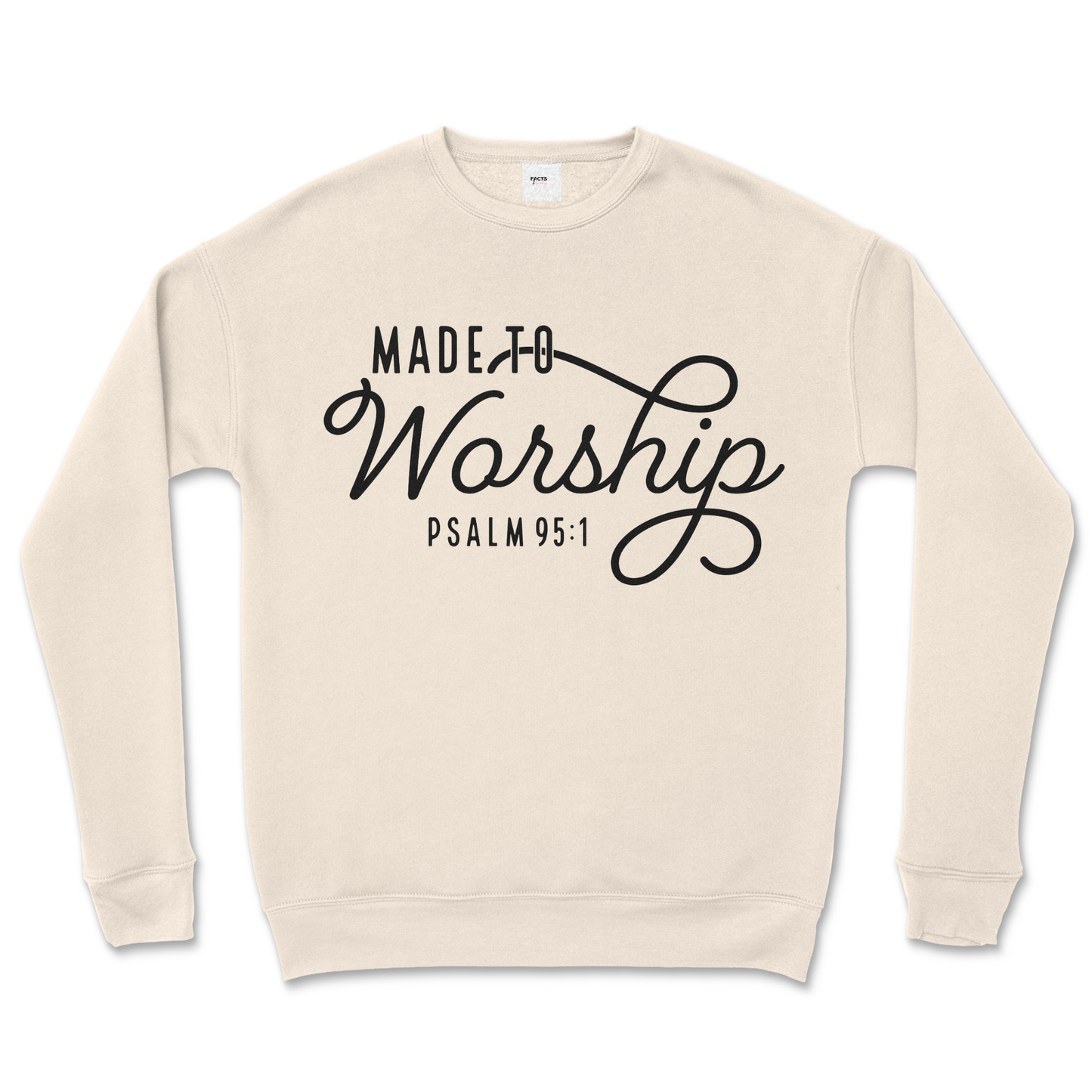 Made to Worship Crew Sweatshirt