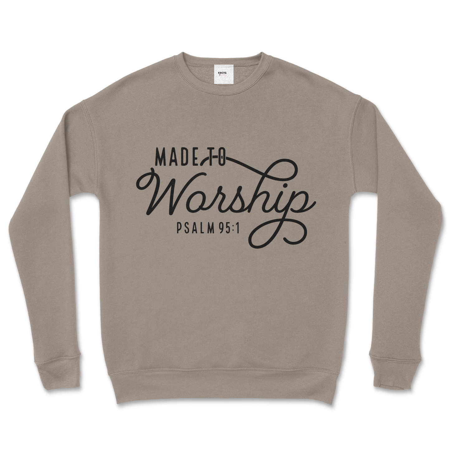 Made to Worship Crew Sweatshirt