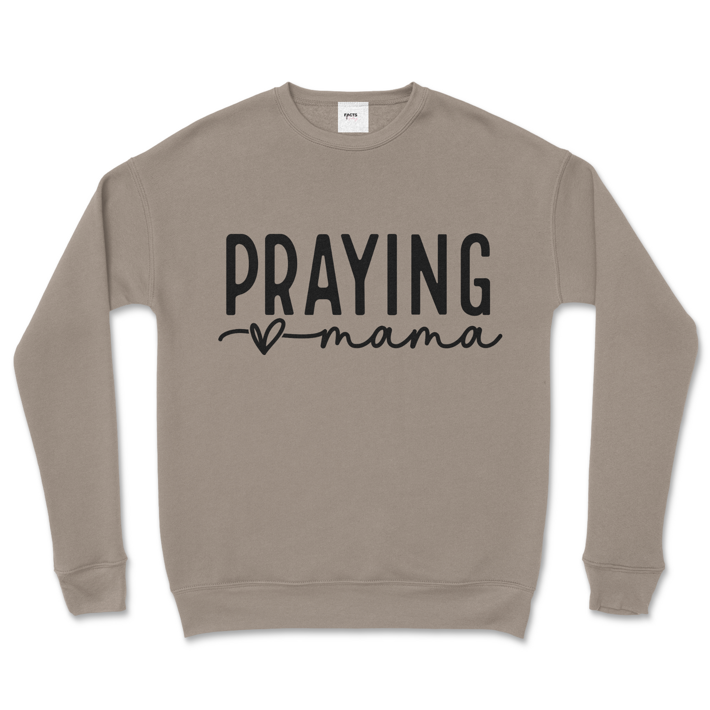 Praying Mama Crew Sweatshirt