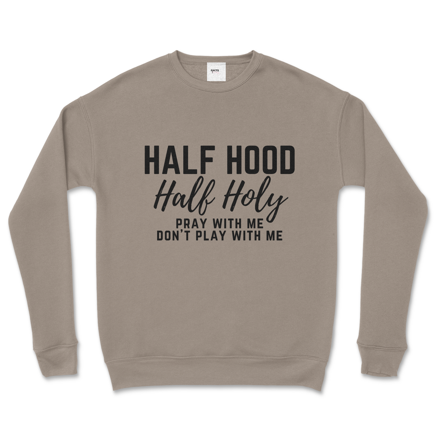 Half Holy/Hood Crew Sweatshirt