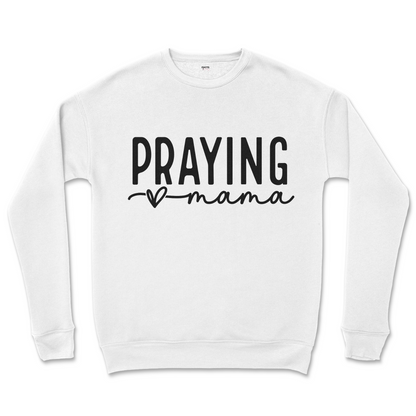 Praying Mama Crew Sweatshirt