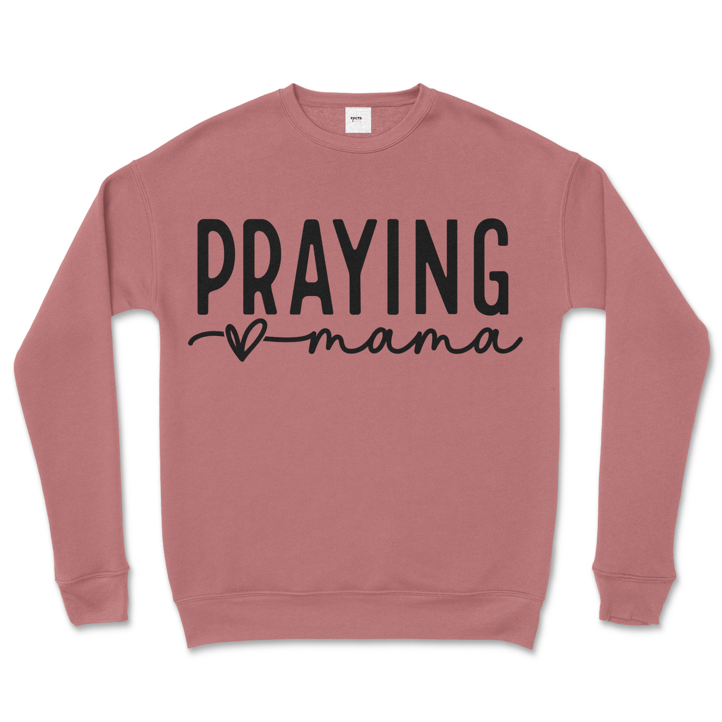 Praying Mama Crew Sweatshirt