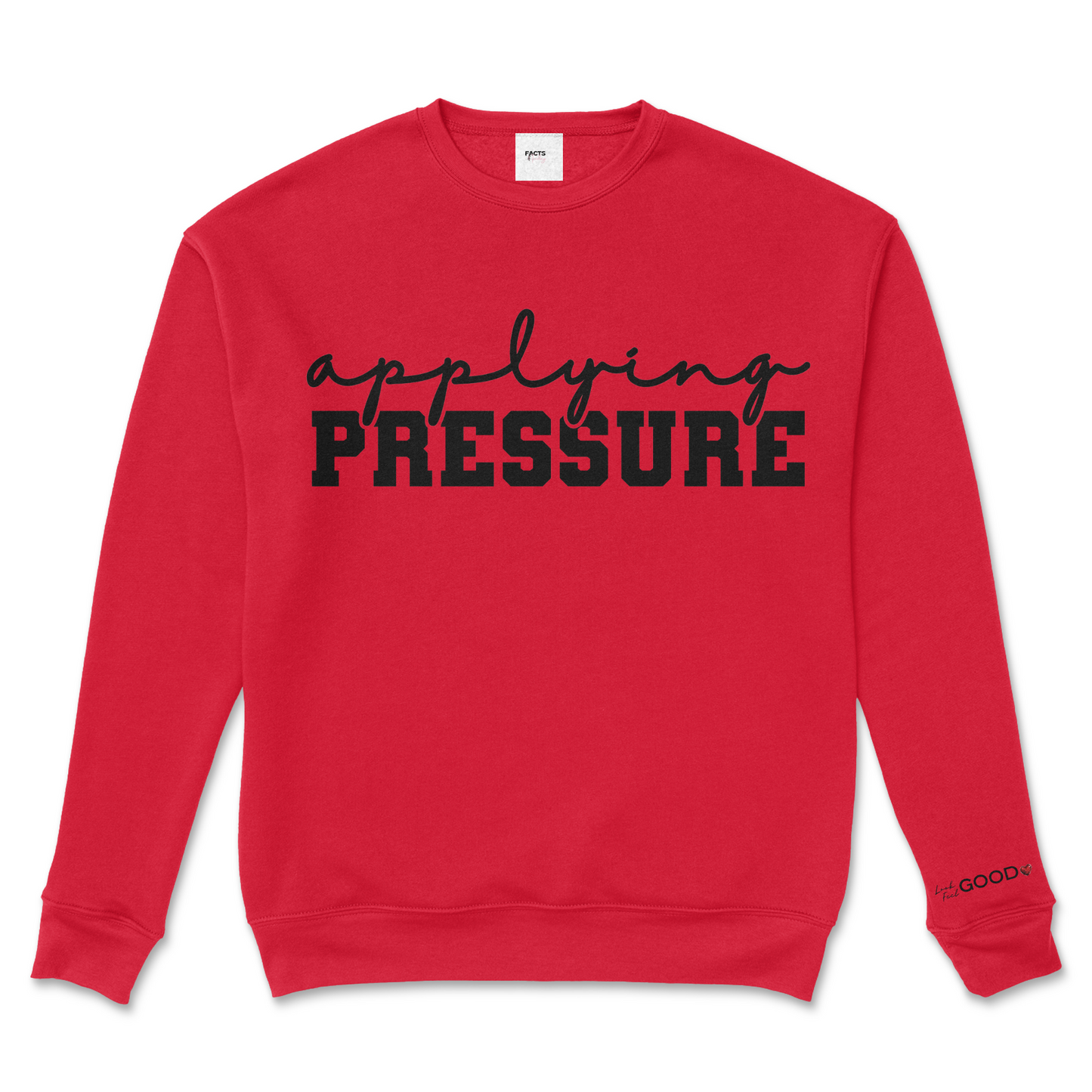 Applying Pressure Crew Sweatshirt