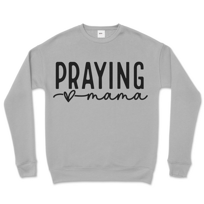 Praying Mama Crew Sweatshirt