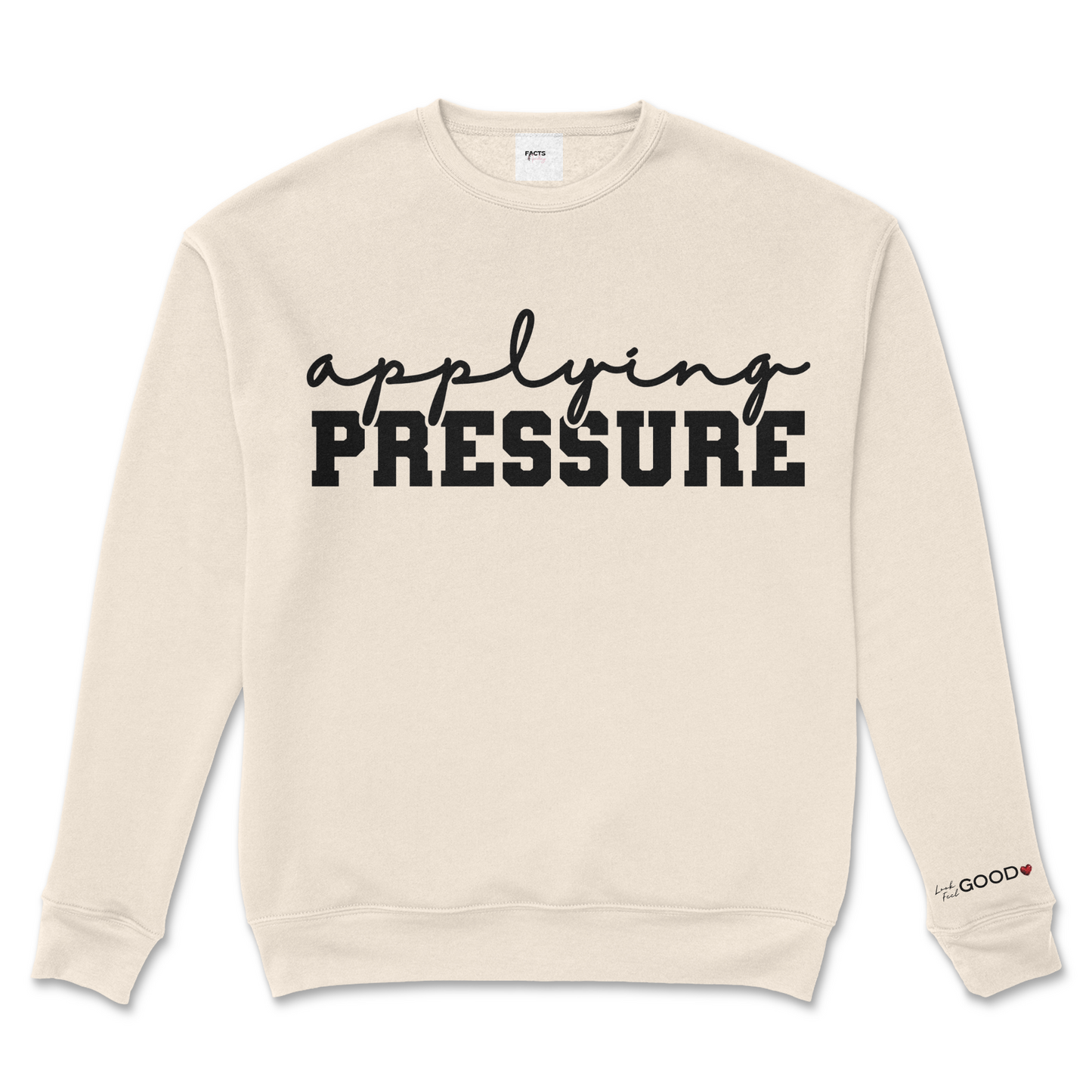 Applying Pressure Crew Sweatshirt