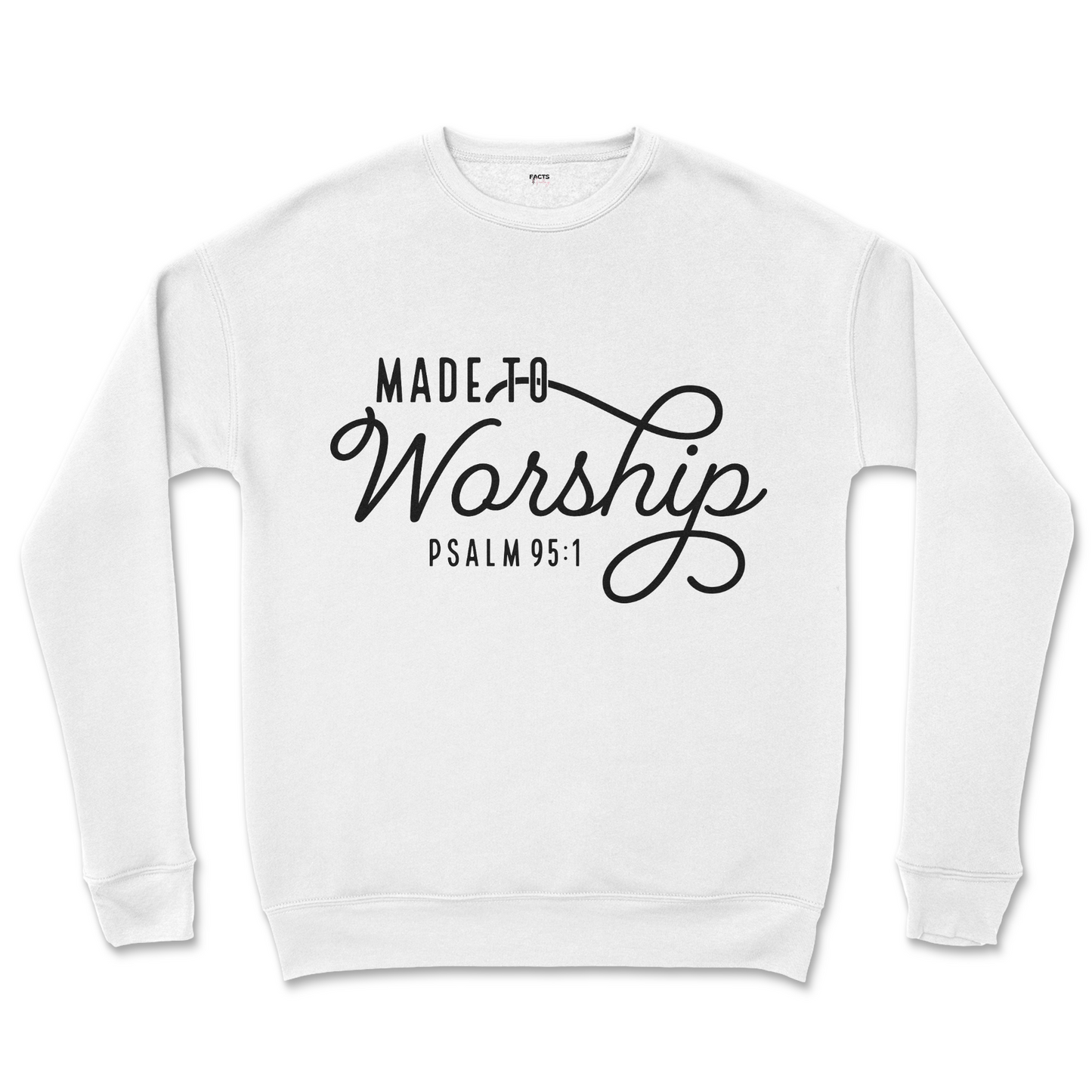 Made to Worship Crew Sweatshirt