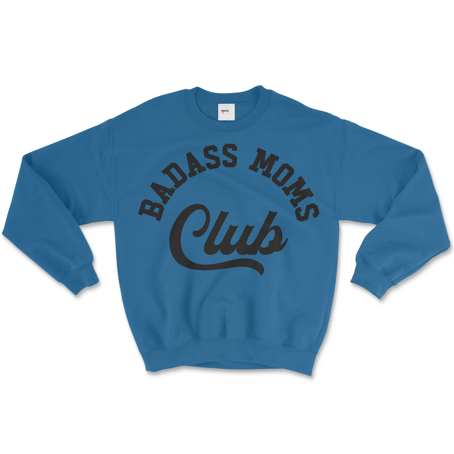 Bad Mom Club Crewneck Sweatshirt