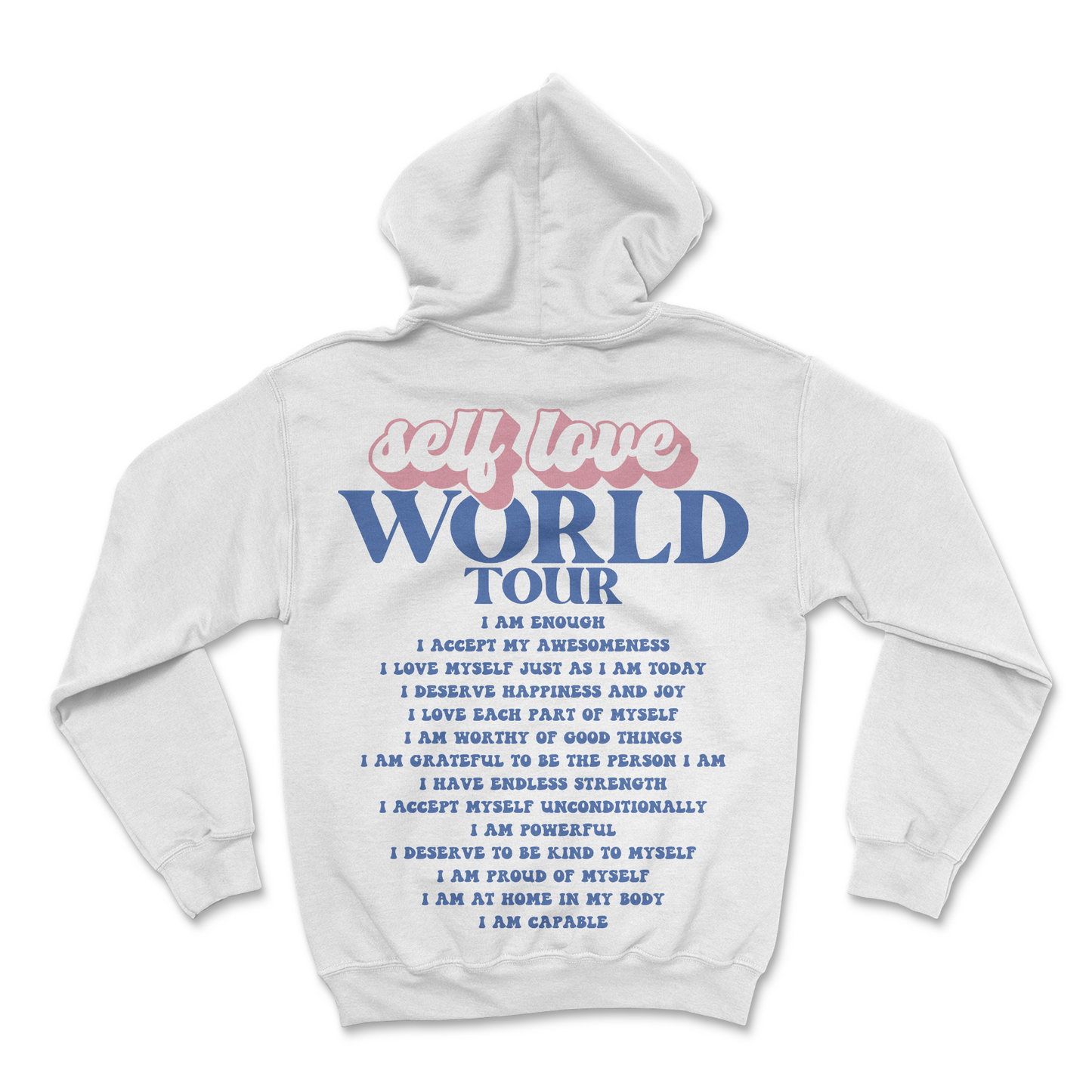 Self-Love Hoodie