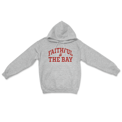 Faithful To the Bay Crewneck Sweatshirt/Hoodie