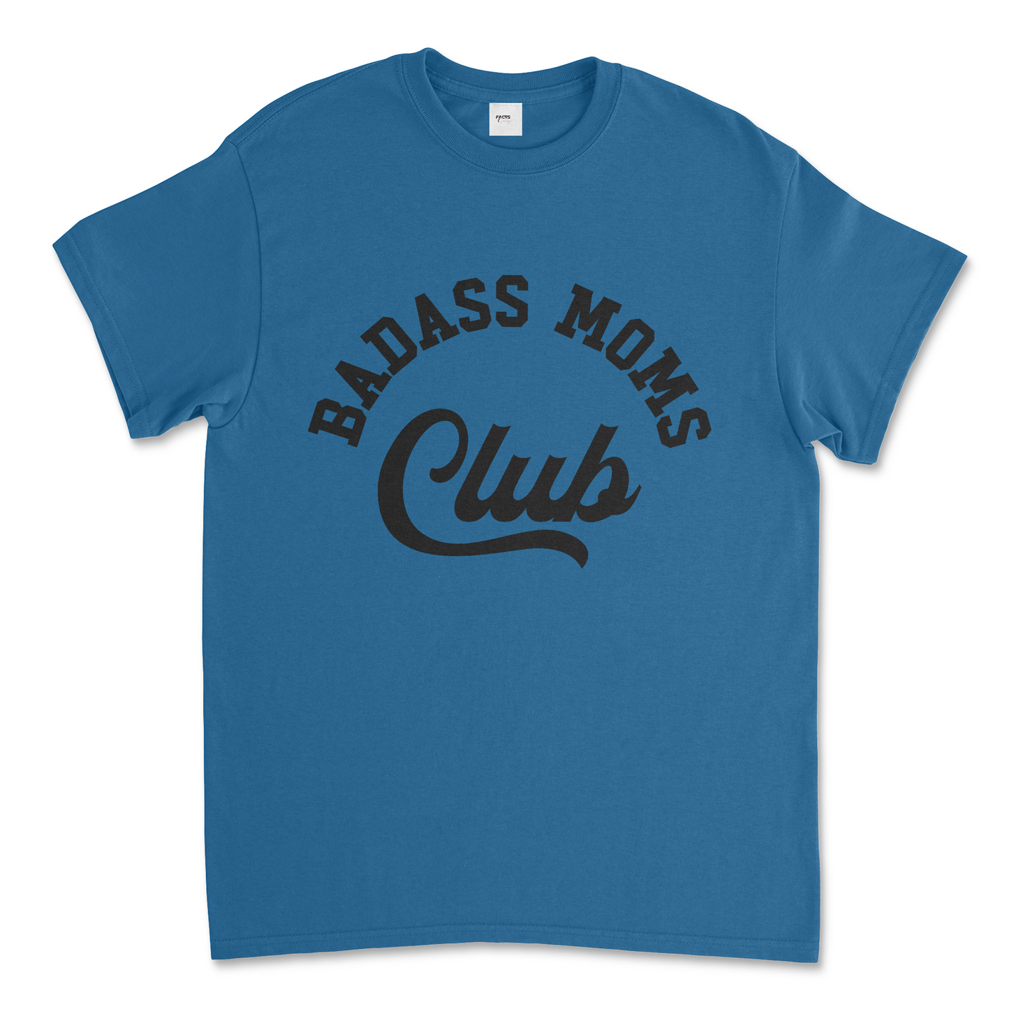 Bad MOMS Club Graphic T- Shirt