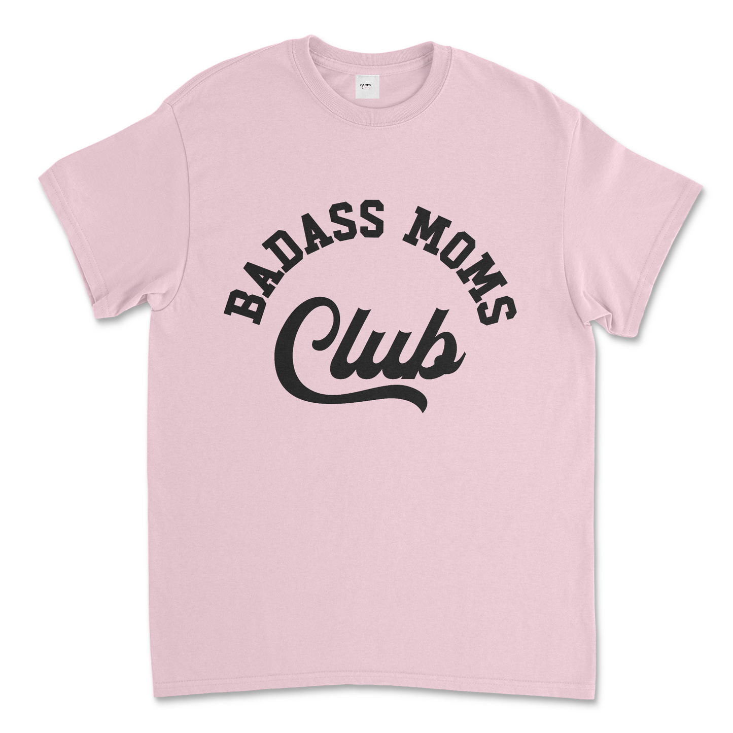 Bad MOMS Club Graphic T- Shirt