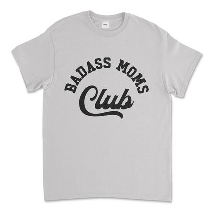 Bad MOMS Club Graphic T- Shirt