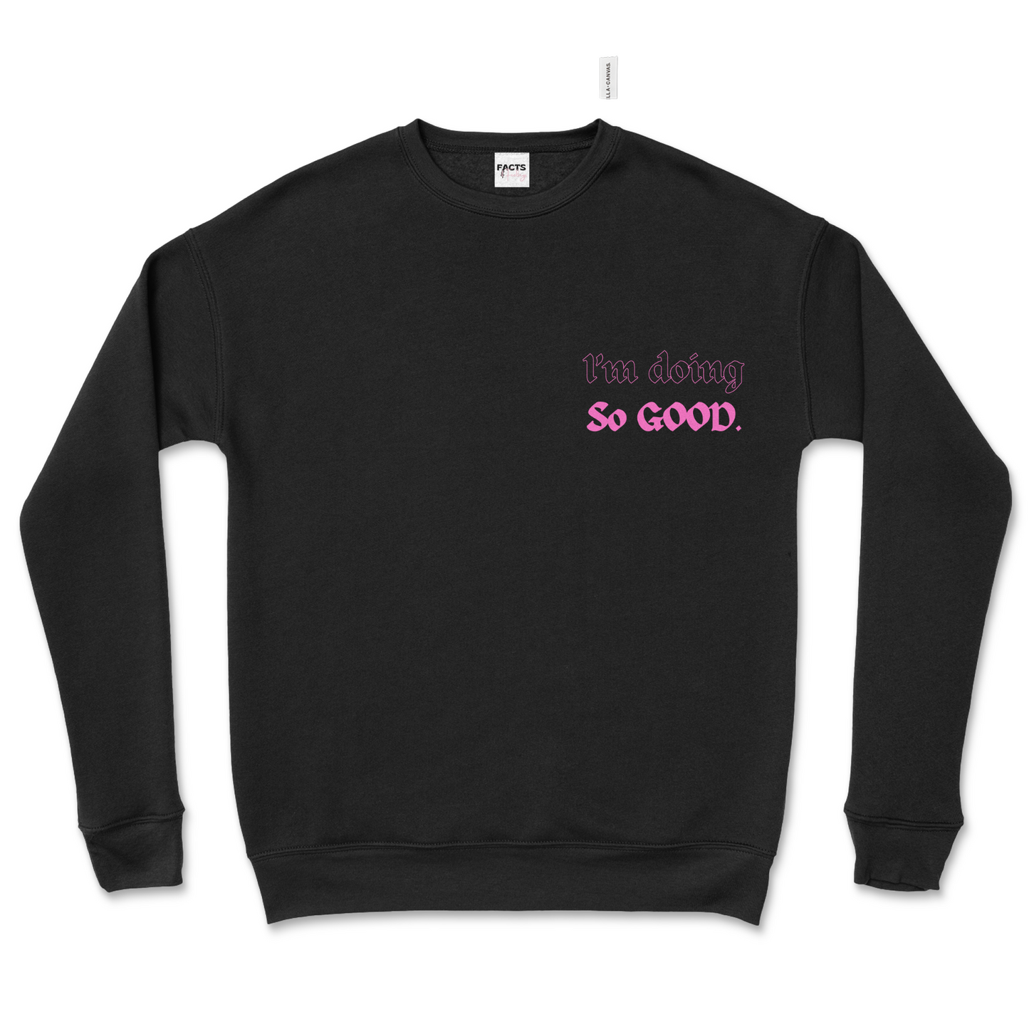 Ain’t GOD Good Sweatshirt