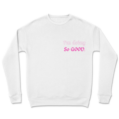 Ain’t GOD Good Sweatshirt