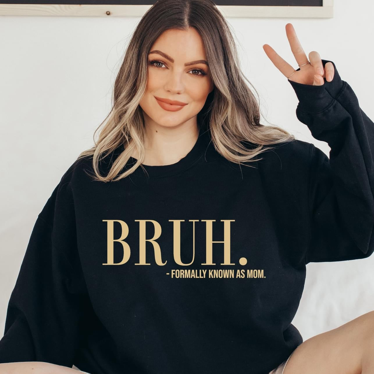 Bruh Sweatshirt