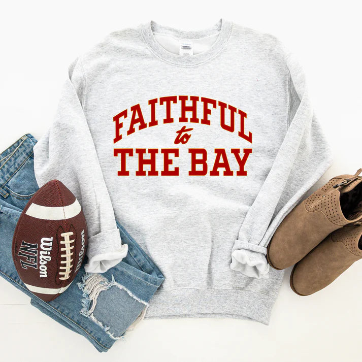 Faithful To the Bay Crewneck Sweatshirt/Hoodie