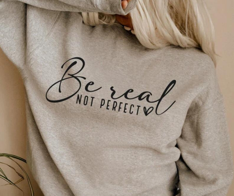 Be Real Crew Sweatshirt