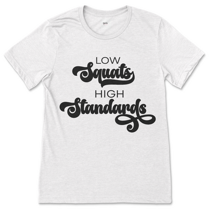 Low Squats Graphic T-Shirt